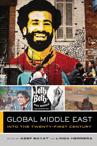 Asef Bayat, Linda Herrera - Global Middle East, Inbunden