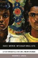 bokomslag Race Women Internationalists