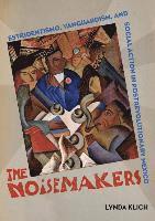 Lynda Klich - Noisemakers, Inbunden