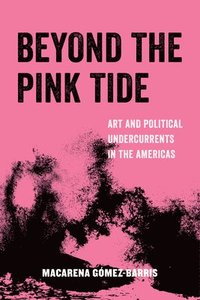 bokomslag Beyond the Pink Tide