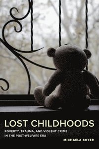 bokomslag Lost Childhoods