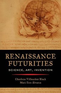 bokomslag Renaissance Futurities
