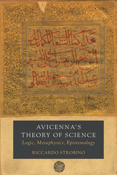 Riccardo Strobino - Avicenna's Theory of Science, Inbunden