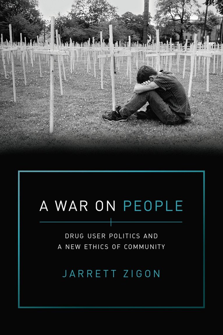 Jarrett Zigon - War on People, Inbunden