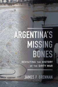 bokomslag Argentina's Missing Bones