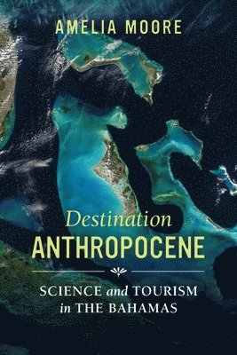 Destination Anthropocene 1