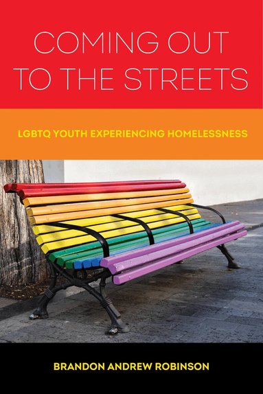 Brandon Andrew Robinson - Coming Out to the Streets, Häftad