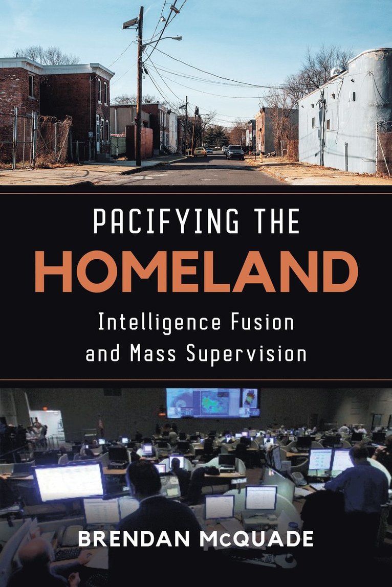 Pacifying the Homeland 1