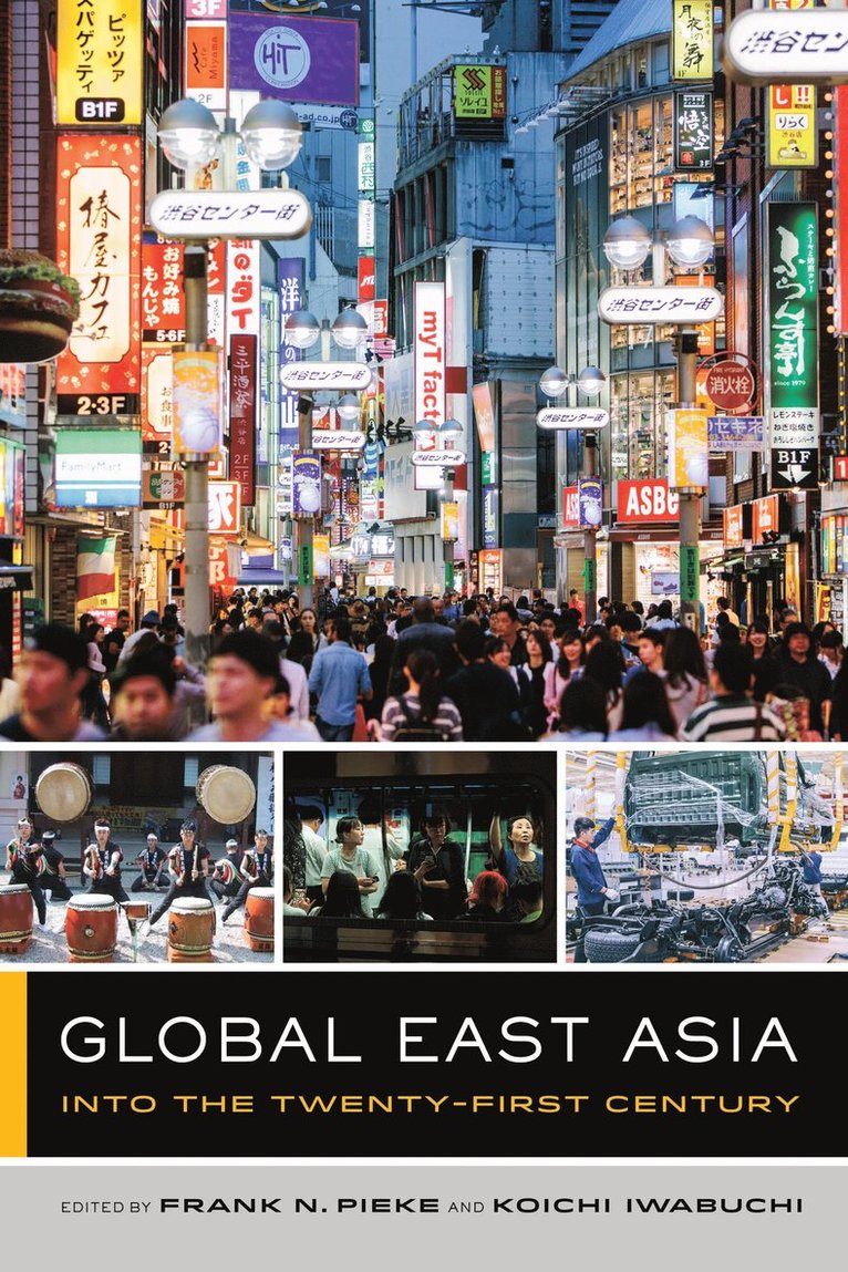 Frank N. Pieke, Koichi Iwabuchi - Global East Asia, Häftad
