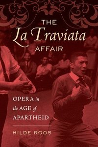 bokomslag The La Traviata Affair