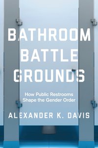 bokomslag Bathroom Battlegrounds