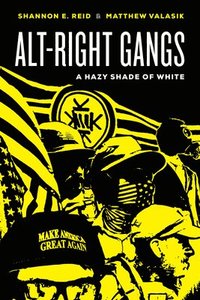 bokomslag Alt-Right Gangs
