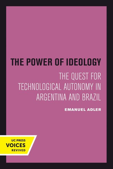 Emanuel Adler - Power of Ideology, Häftad