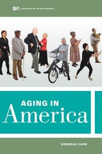 bokomslag Aging in America