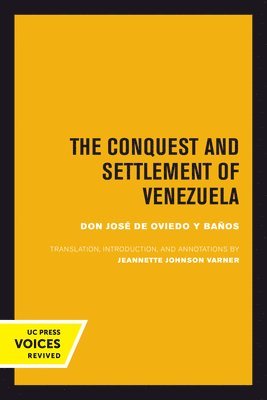 The Conquest and Settlement of Venezuela 1