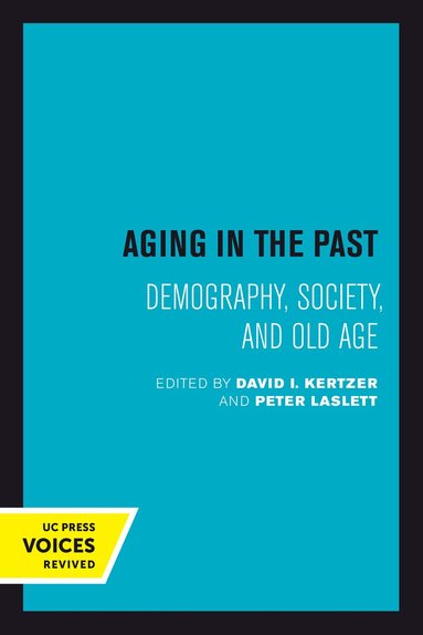 David I. Kertzer, Peter Laslett - Aging in the Past, Häftad