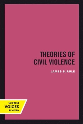 Theories of Civil Violence 1