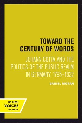 Daniel Moran - Toward the Century of Words, Häftad