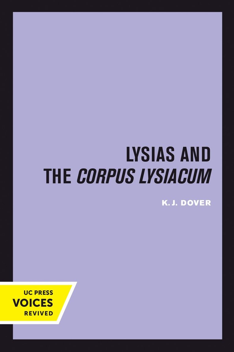 Lysias and the Corpus Lysiacum 1