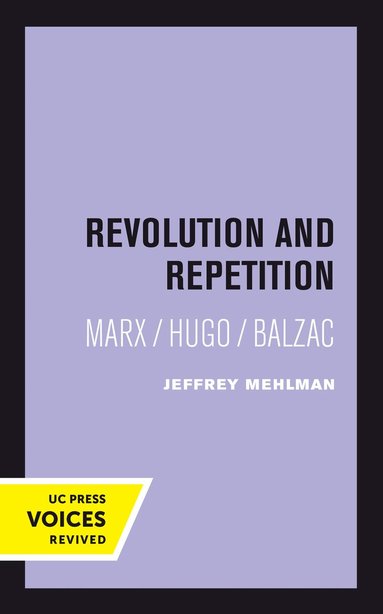 Jeffrey Mehlman - Revolution and Repetition, Häftad