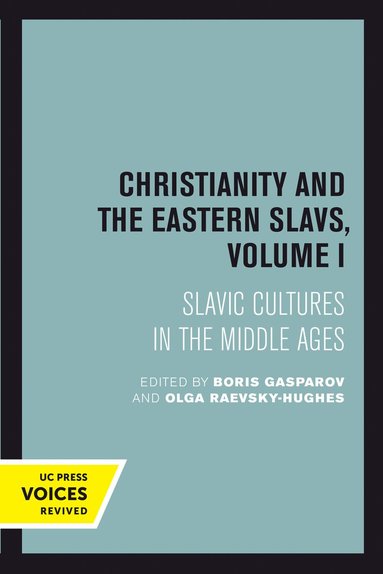 bokomslag Christianity and the Eastern Slavs, Volume I