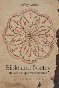 bokomslag Bible and Poetry in Late Antique Mesopotamia