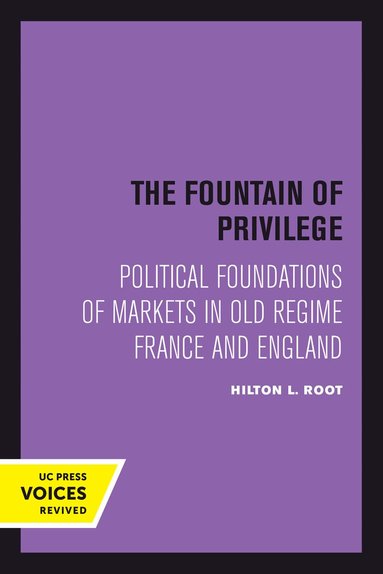 Hilton L. Root - Fountain of Privilege, Häftad