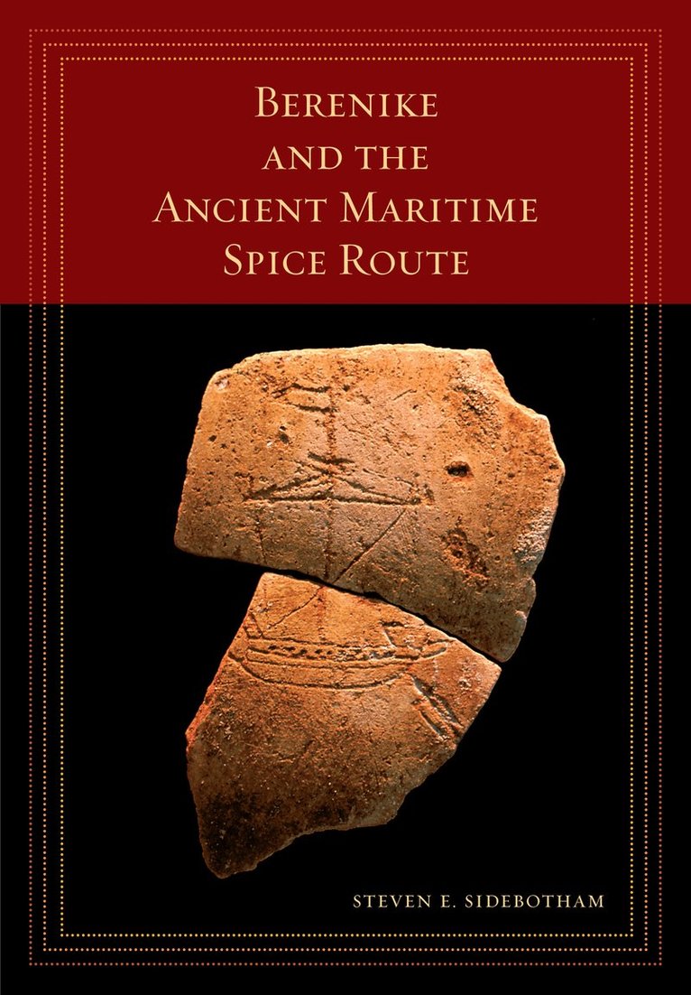 Berenike and the Ancient Maritime Spice Route 1