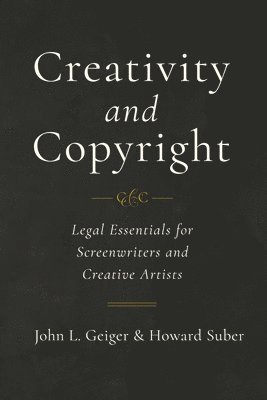 Creativity and Copyright
