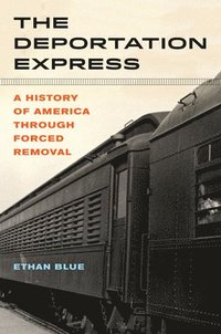bokomslag The Deportation Express