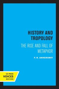 bokomslag History and Tropology
