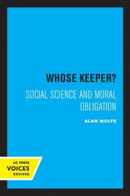 Alan Wolfe - Whose Keeper?, Häftad
