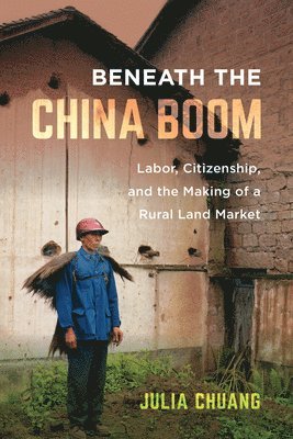 bokomslag Beneath the China Boom