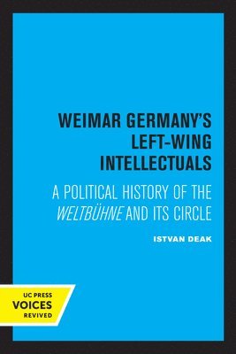 Weimar Germany's Left-Wing Intellectuals 1