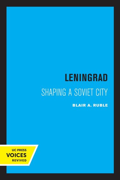 Blair A. Ruble - Leningrad, Häftad