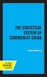 bokomslag The Statistical System of Communist China