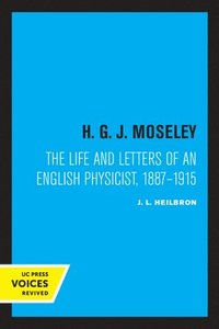 bokomslag H. G. J. Moseley