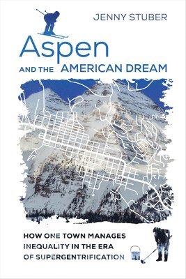 Aspen and the American Dream 1