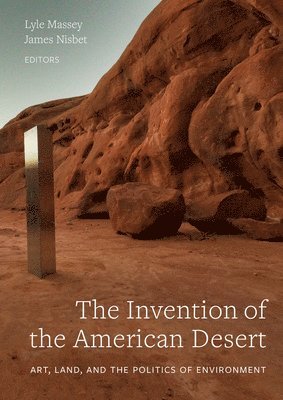 The Invention of the American Desert 1