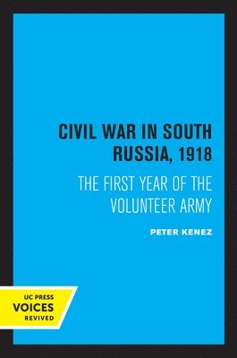 Civil War in South Russia, 1918 1