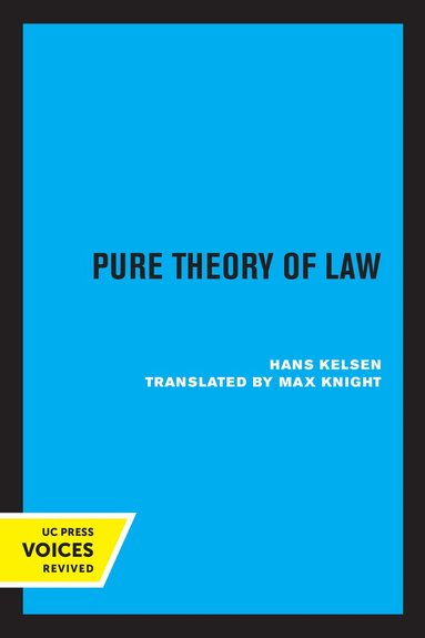 Hans Kelsen - Pure Theory of Law, Häftad