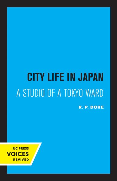 R. P. Dore - City Life in Japan, Häftad
