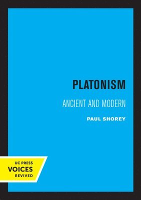 Paul Shorey - Platonism, Häftad