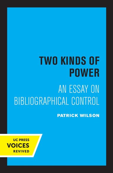 Patrick Wilson - Two Kinds of Power, Häftad