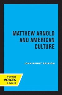 bokomslag Matthew Arnold and American Culture