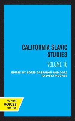 California Slavic Studies, Volume XVI 1