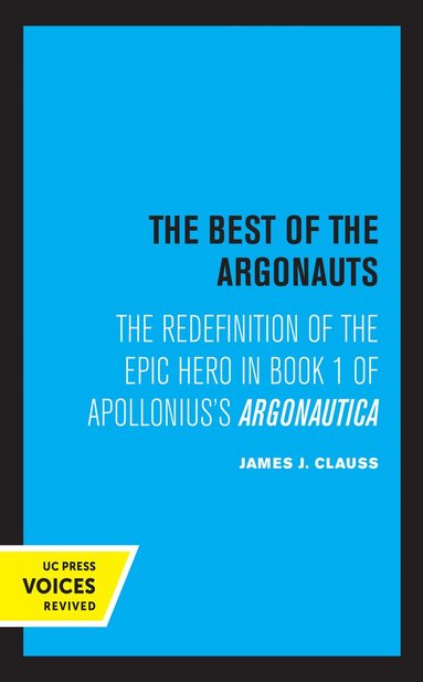 James J. Clauss - Best of the Argonauts, Häftad