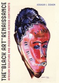 bokomslag The Black Art Renaissance