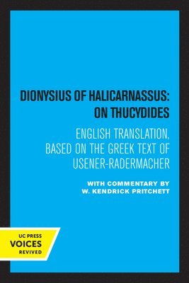 Dionysius of Halicarnassus: On Thucydides 1