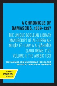 bokomslag A Chronicle of Damascus 13891397